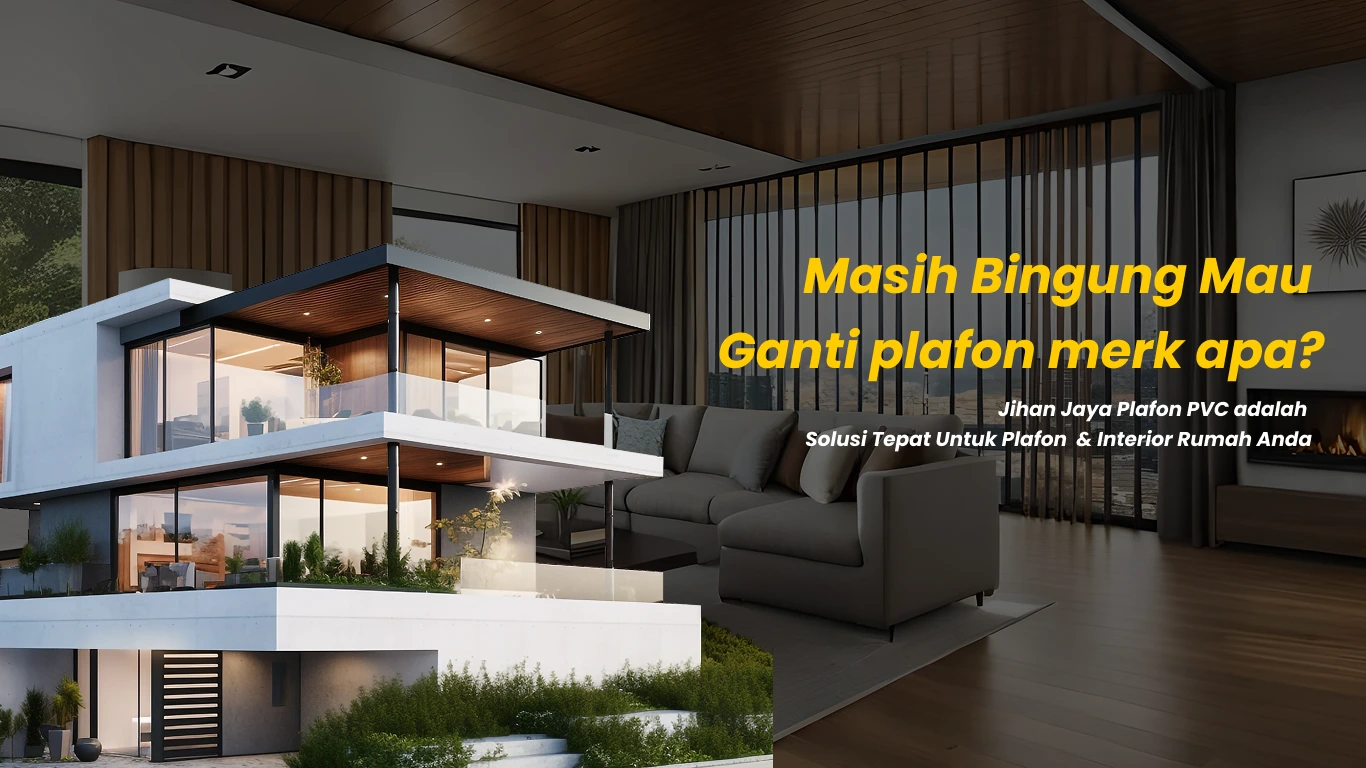 Jihan Jaya Plafon PVC
